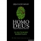 Книжка Homo Deus. Человек божественный. За кулисами будущего - Фото 1